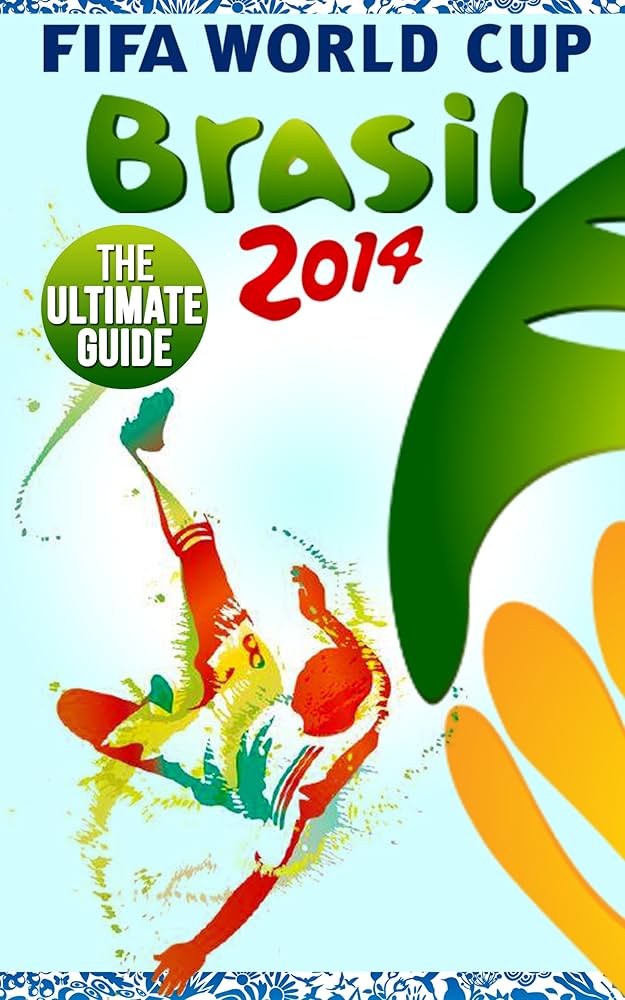 Brazil Schedule World Cup 2014: The Ultimate Fan’s Guide with Dates, Results & Expert Insights